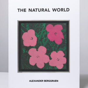 The Natural World Catalogue Alexander Berggruen